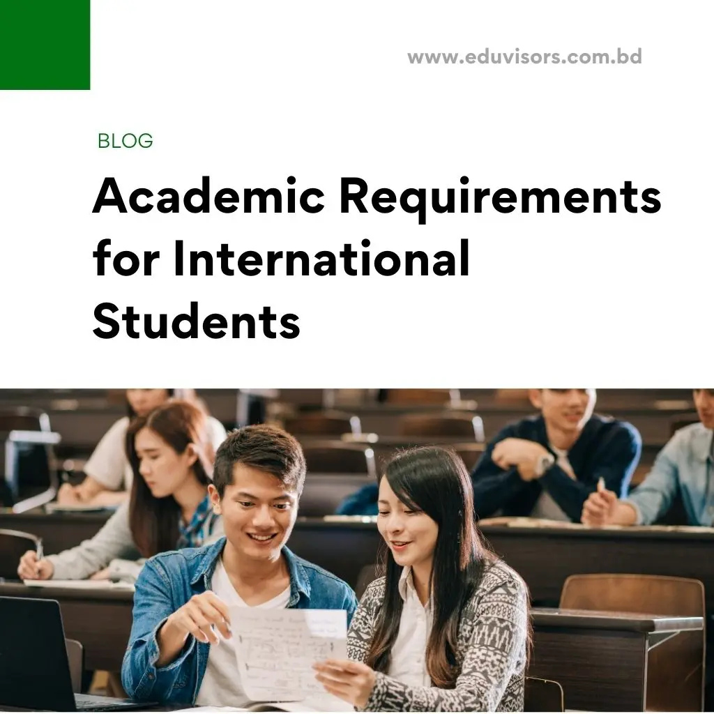 Academic Requirements for International Students