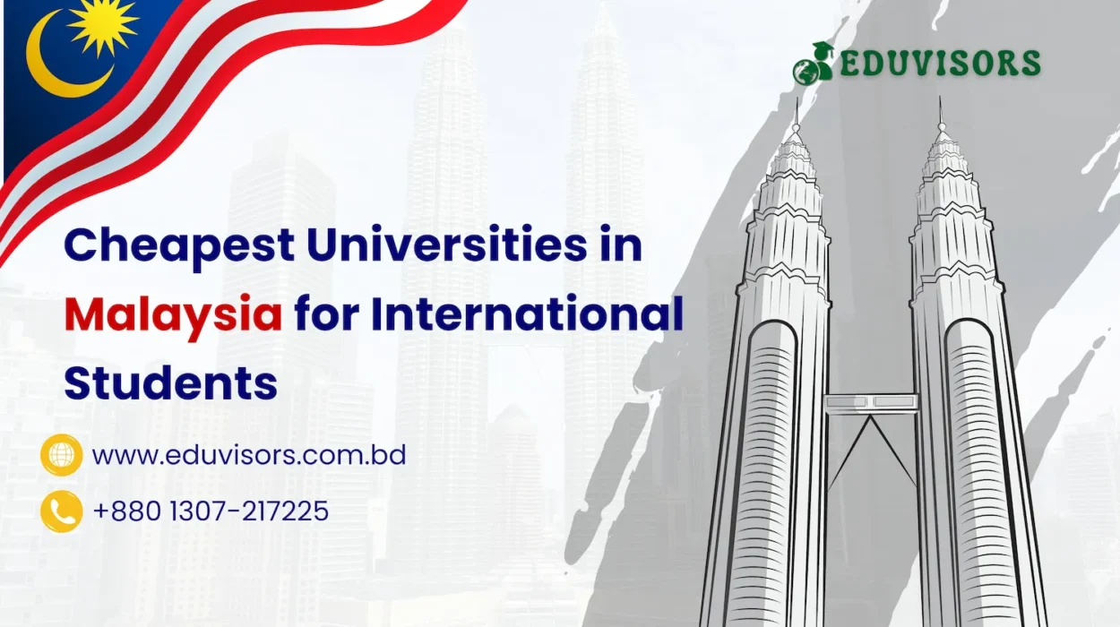 Cheapest Universities in Malaysia International Students