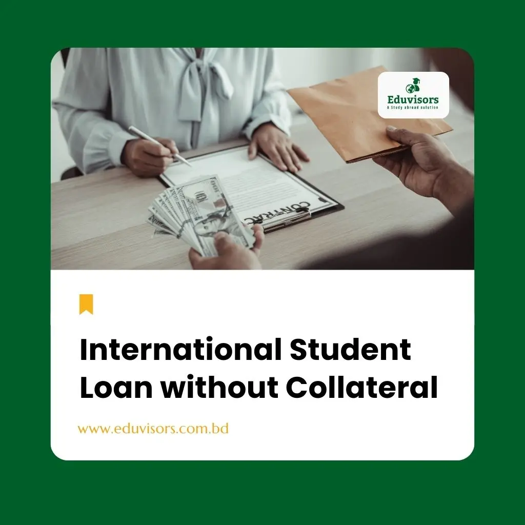 International Student
Loan without Collateral