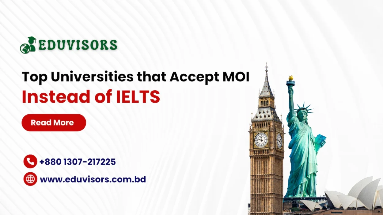 MOI Accepted Universities in UK Instead of IELTS