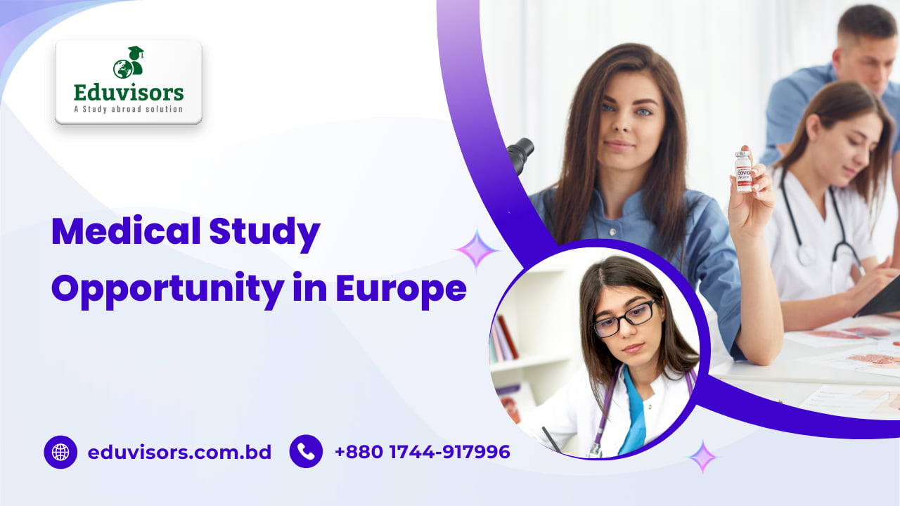 Study Medicine in Europe Affordable Programs, Global Impact Eduvisors