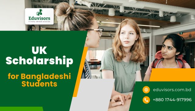 UK Scholarship for Bangladeshi Students