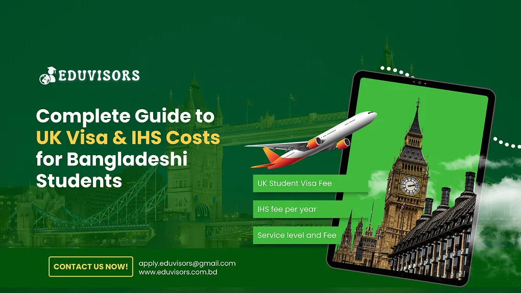 UK visa cost for Bangladeshi students